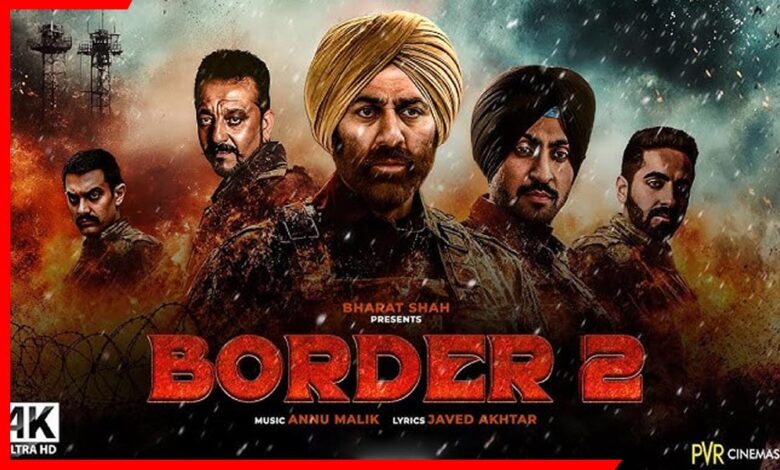 Border 2 movie update